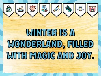 WINTER IS A WONDERLAND, FILLED WITH MAGIC AND JOY. Winter Bulletin Board Deco
