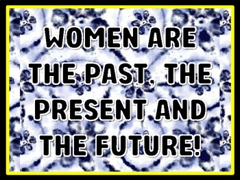 WOMEN ARE THE PAST, THE PRESENT AND THE FUTURE! Women's History Month Door Dé