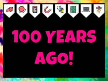 100Th Day Of School Bulletin Board Kit & Door Décor, 100 YEARS AGO!