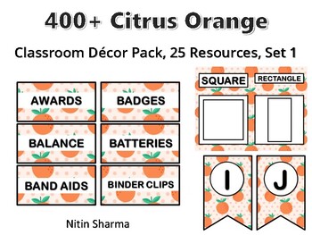 400+ Citrus Orange Classroom Décor Pack #604, 25 Resources, Set 1, Ready To Pri