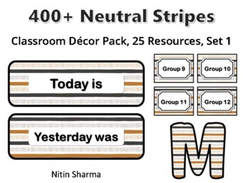 400+ Neutral Stripes Classroom Décor Pack #310, 25 Resources, Set 1, Ready To P