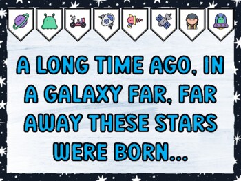 A LONG TIME AGO, IN A GALAXY FAR, FAR AWAY THESE STARS WERE BORN... Galaxy Bu