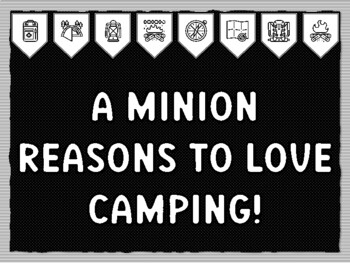 A MINION REASONS TO LOVE CAMPING! Camping Theme Bulletin Board Kit, Door Déco