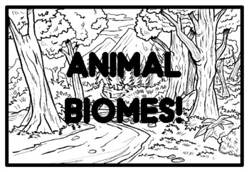 ANIMAL BIOMES!, Animals Activity, Animals Coloring Pages