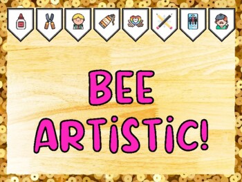 BEE ARTISTIC! Creativity, Art Bulletin Board Kit