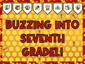 BUZZING INTO SEVENTH GRADEL! Bee Bulletin Board Kit & Door Décor,