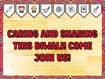 CARING AND SHARING THIS DIWALI! COME JOIN US! Diwali Printable Bulletin Board
