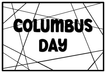 COLUMBUS DAY Coloring Pages, Columbus Day Bulletin Board Quote