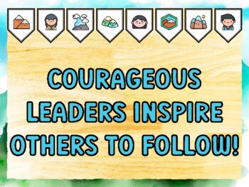 COURAGEOUS LEADERS INSPIRE OTHERS TO FOLLOW! Mountain Bulletin Board Kit