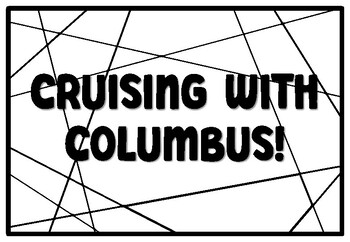 CRUISING WITH COLUMBUS! Coloring Pages, Columbus Day Bulletin Board Quote