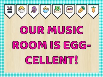 Easter Bulletin Board Kit & Door Décor, OUR MUSIC ROOM IS EGG-CELLENT!