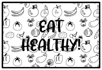 EAT HEALTHY! Health and Nutrition Activity