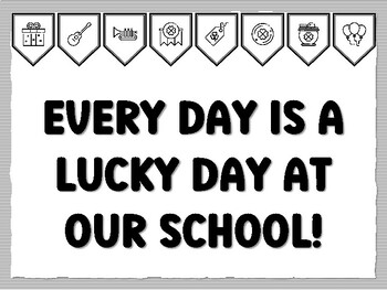 EVERY DAY IS A LUCKY DAY AT OUR SCHOOL! St. Patrick's Day Bulletin Board Kit, R