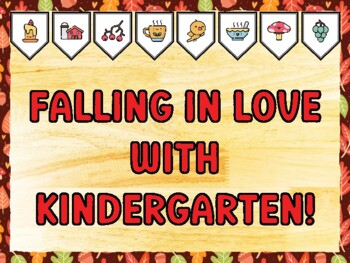 FALLING IN LOVE WITH KINDERGARTEN! Fall Bulletin Board Kit & Door Décor