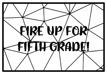 FIRE UP FOR FIFTH GRADE! Summer Holidays Activity, Summer Holidays Coloring P