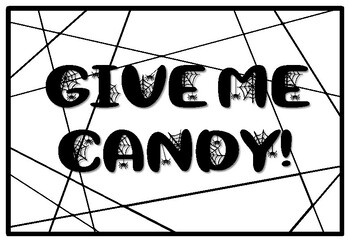 GIVE ME CANDY!, Halloween Coloring Pages, Halloween Morning Work