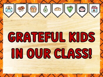 GRATEFUL KIDS IN OUR CLASS! Thanksgiving Bulletin Board Kit & Door Décor