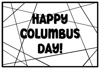 HAPPY COLUMBUS DAY! Coloring Pages, Columbus Day Bulletin Board Quote