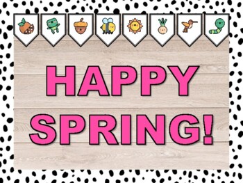 HAPPY SPRING! Spring Bulletin Board & Door Décor Kit