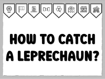 HOW TO CATCH A LEPRECHAUN? St. Patrick's Day Bulletin Board Kit, Ready to print