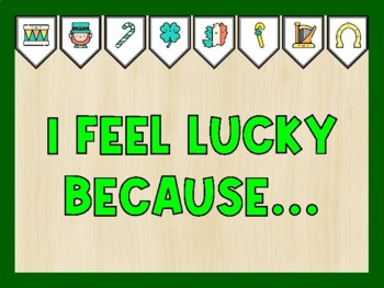 I FEEL LUCKY BECAUSE... St. Patrick's Day Bulletin Board Kit