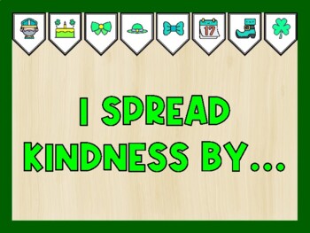 I SPREAD KINDNESS BY... St. Patrick's Day Bulletin Board Kit
