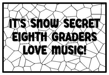 IT'S SNOW SECRET EIGHTH GRADERS LOVE MUSIC! Summer Craftivity Eighth Grade