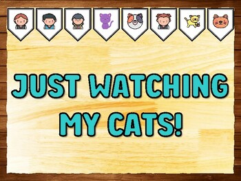 JUST WATCHING MY CATS! Cat Printable Bulletin Board Kit & Door Décor