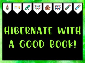 Library Bulletin Board Kit & Door Décor, HIBERNATE WITH A GOOD BOOK!