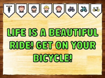 LIFE IS A BEAUTIFUL RIDE! GET ON YOUR BICYCLE! Bicycle, Cycling Printable Bul