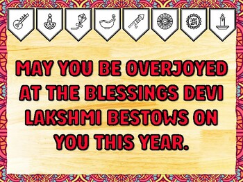 MAY YOU BE OVERJOYED AT THE BLESSINGS DEVI LAKSHMI BESTOWS ON YOU THIS YEAR.