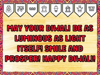 MAY YOUR DIWALI BE AS LUMINOUS AS LIGHT ITSELF! SMILE AND PROSPER! HAPPY DIWA