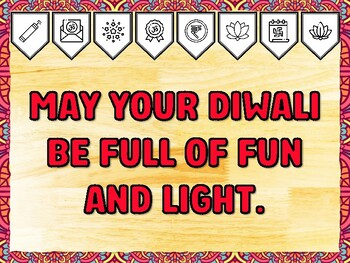 MAY YOUR DIWALI BE FULL OF FUN AND LIGHT. Diwali Printable Bulletin Board Kit
