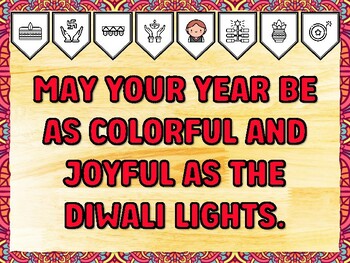 MAY YOUR YEAR BE AS COLORFUL AND JOYFUL AS THE DIWALI LIGHTS. Diwali Printabl
