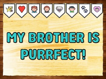 MY BROTHER IS PURRFECT! Cat Printable Bulletin Board Kit & Door Décor