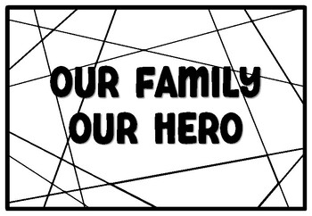 OUR FAMILY OUR HERO Coloring Pages, Columbus Day Bulletin Board Quote
