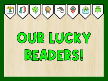 OUR LUCKY READERS! St. Patrick's Day Bulletin Board Kit