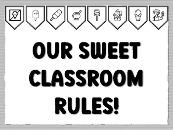 OUR SWEET CLASSROOM RULES! Icecream Bulletin Board Kit
