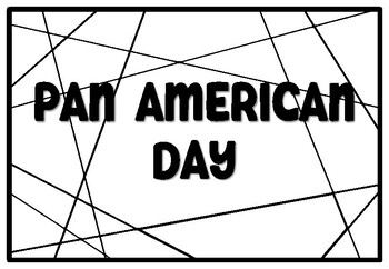 PAN AMERICAN DAY Coloring Pages, Columbus Day Bulletin Board Quote