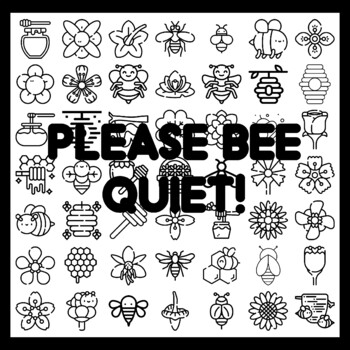 PLEASE BEE QUIET! Bee Bulletin Board Activity 3x3 feet