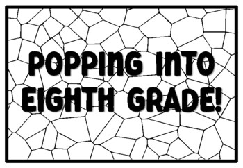 POPPING INTO EIGHTH GRADE! Summer Craftivity Eighth Grade
