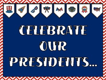 President's Day Bulletin Board Kit & Door Décor, CELEBRATE OUR PRESIDENTS...