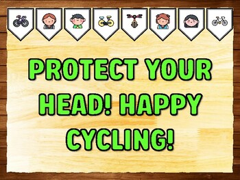 PROTECT YOUR HEAD! HAPPY CYCLING! Bicycle, Cycling Printable Bulletin Board K