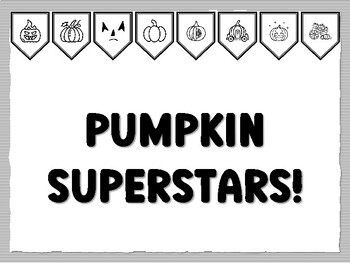 PUMPKIN SUPERSTARS! Pumpkin Bulletin Board Kit, Ready to print Pumpkin Classroo