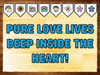 PURE LOVE LIVES DEEP INSIDE THE HEART! Love Printable Bulletin Board Kit & Do