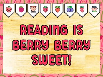 READING IS BERRY BERRY SWEET! Berry Bulletin Board Kit