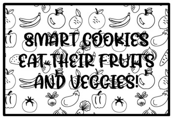 SMART COOKIES EAT THEIR FRUITS AND VEGGIES! Health and Nutrition Activity