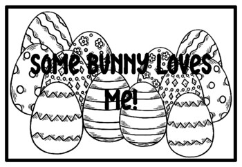 SOME BUNNY LOVES ME!, Easter Activity, Easter Coloring Pages