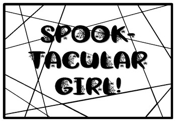 SPOOK-TACULAR GIRL!, Halloween Coloring Pages, Halloween Morning Work