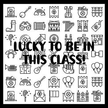 St. Patrick's Day Collaborative Ar t Activity, LUCKY TO BE IN THIS CLASS! 3 b